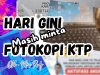HARI GINI MASIH MINTA FOTOKOPI KTP