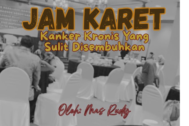 JAM KARET, KANKER KRONIS YANG SULIT DISEMBUHKAN