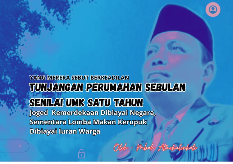 TUNJANGAN PERUMAHAN SEBULAN SENILAI UMK SATU TAHUN