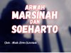 ARWAH MARSINAH DAN SOEHARTO